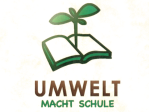 Umwelt macht Schule